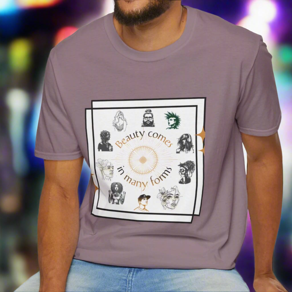 Beauty Comes In Many Forms, Soft T-Shirt