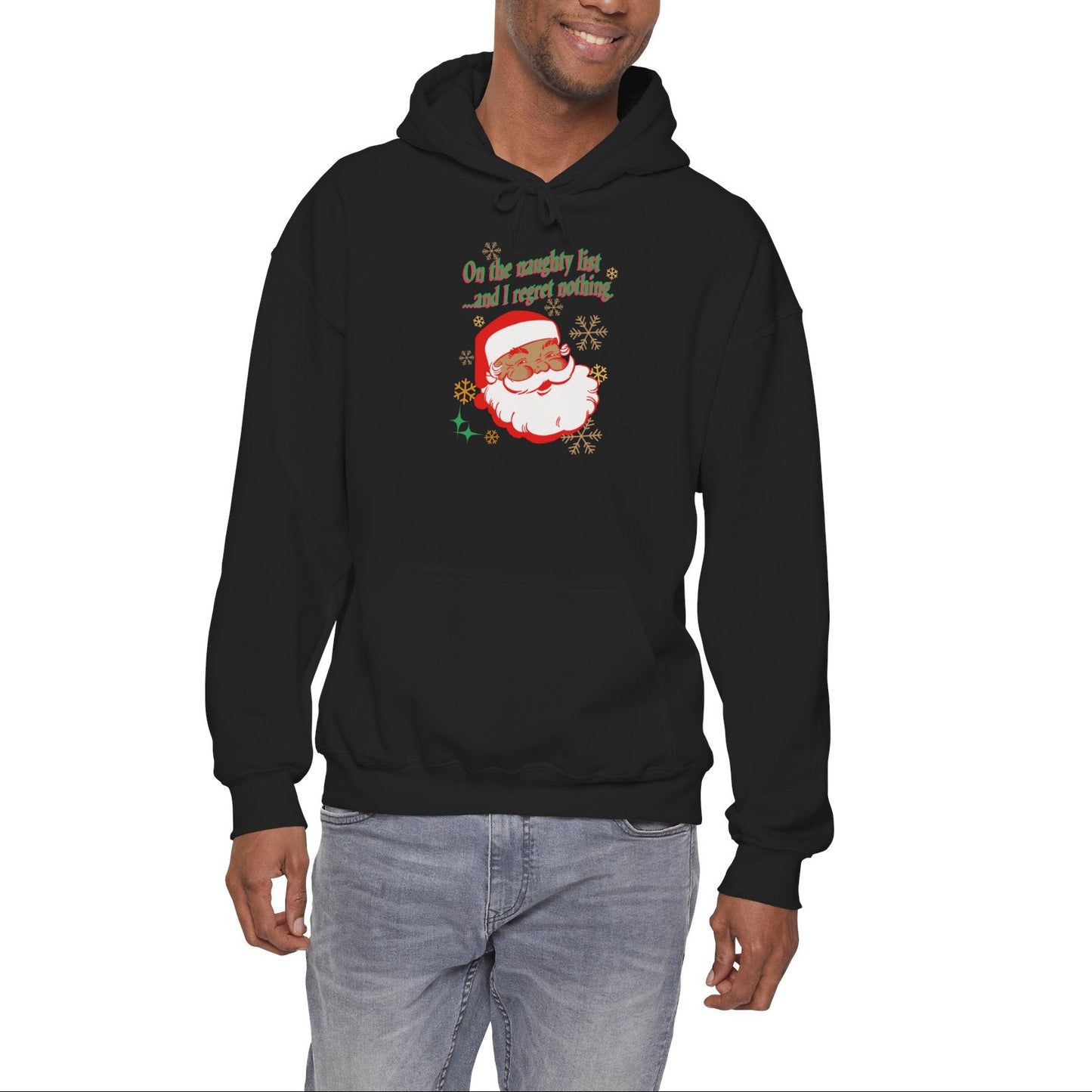 On the Naughty List, Hooded Sweatshirt