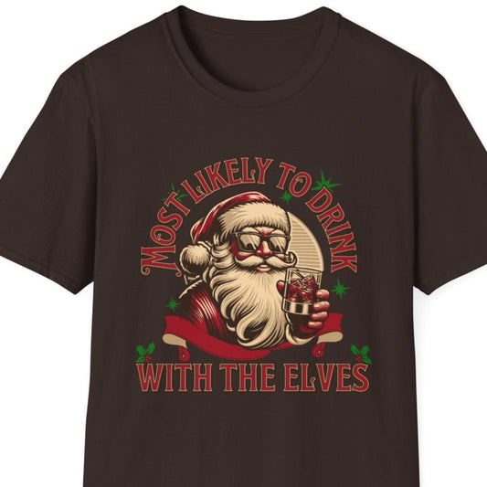 Most Likely to Drink with the Elves, Soft Tee