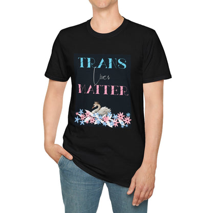 Trans Lives Matter, Soft T-Shirt
