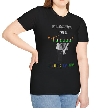 Favorite Song Lyric (2 versions), Soft T-Shirt
