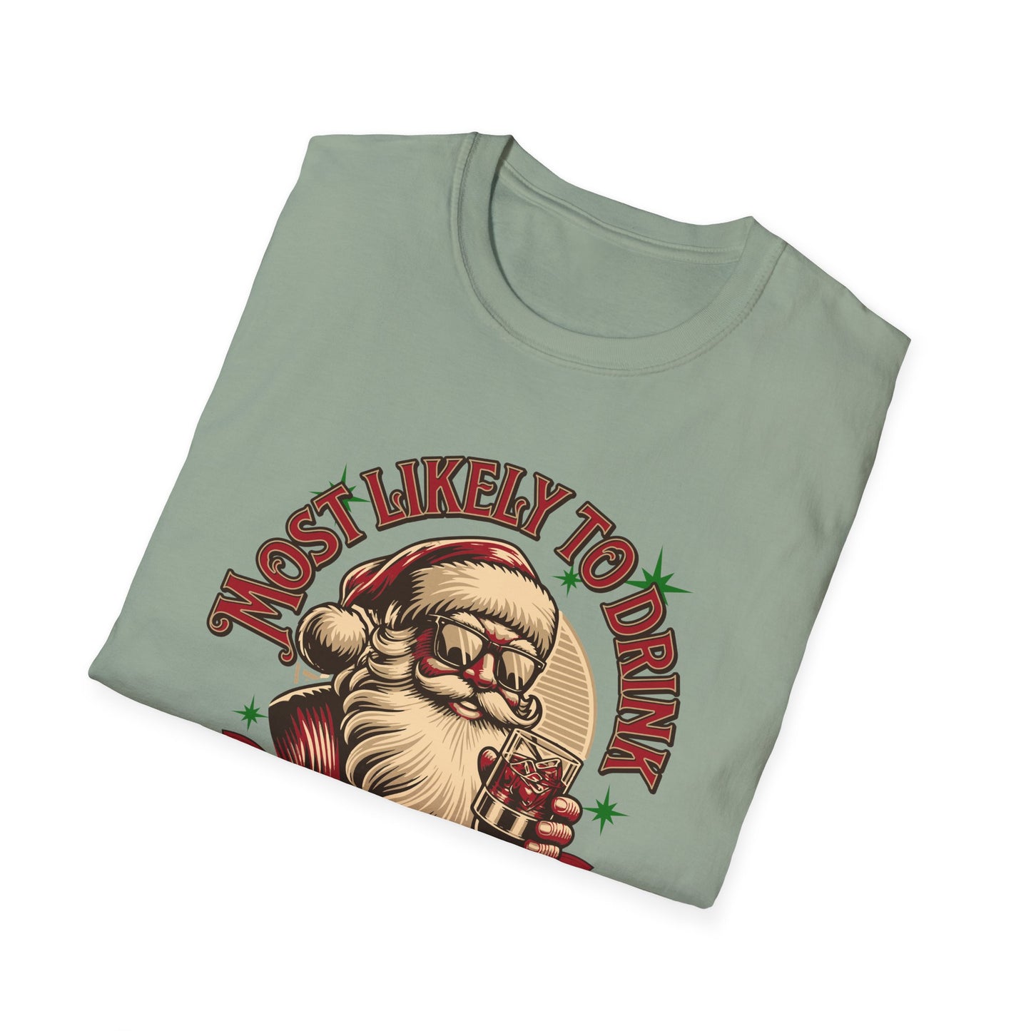 Most Likely to Drink with the Elves, Soft Tee