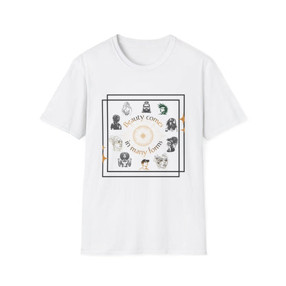 Beauty Comes In Many Forms, Soft T-Shirt