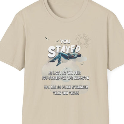 You Stayed, Soft T-Shirt