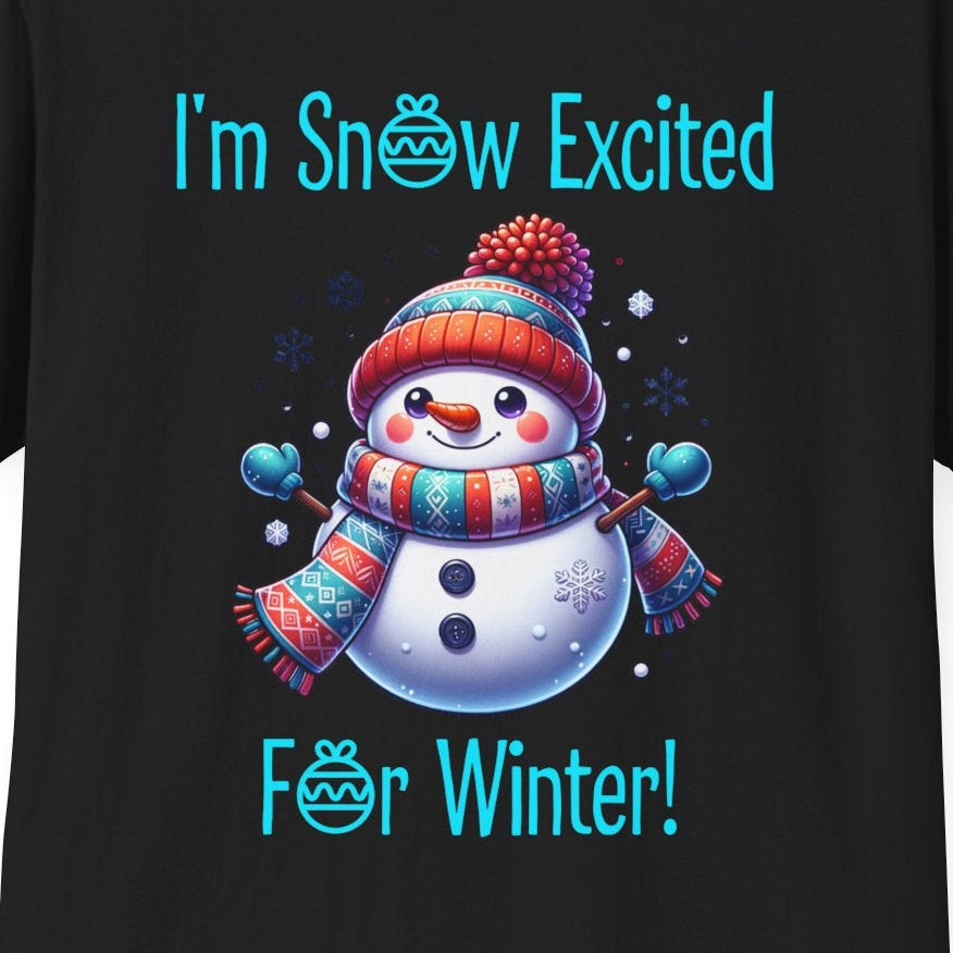 I'm Snow Excited For Winter Soft Tee