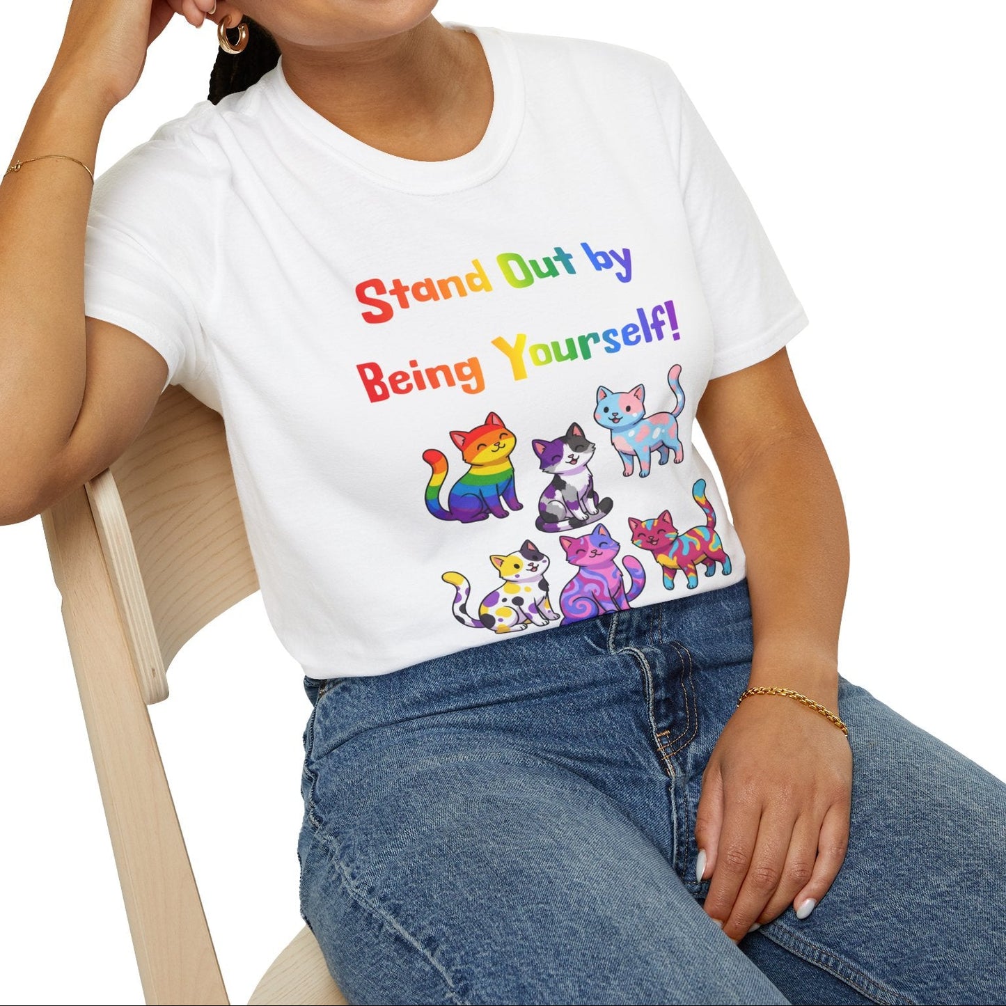 Stand Out by Being Yourself Soft-Tee