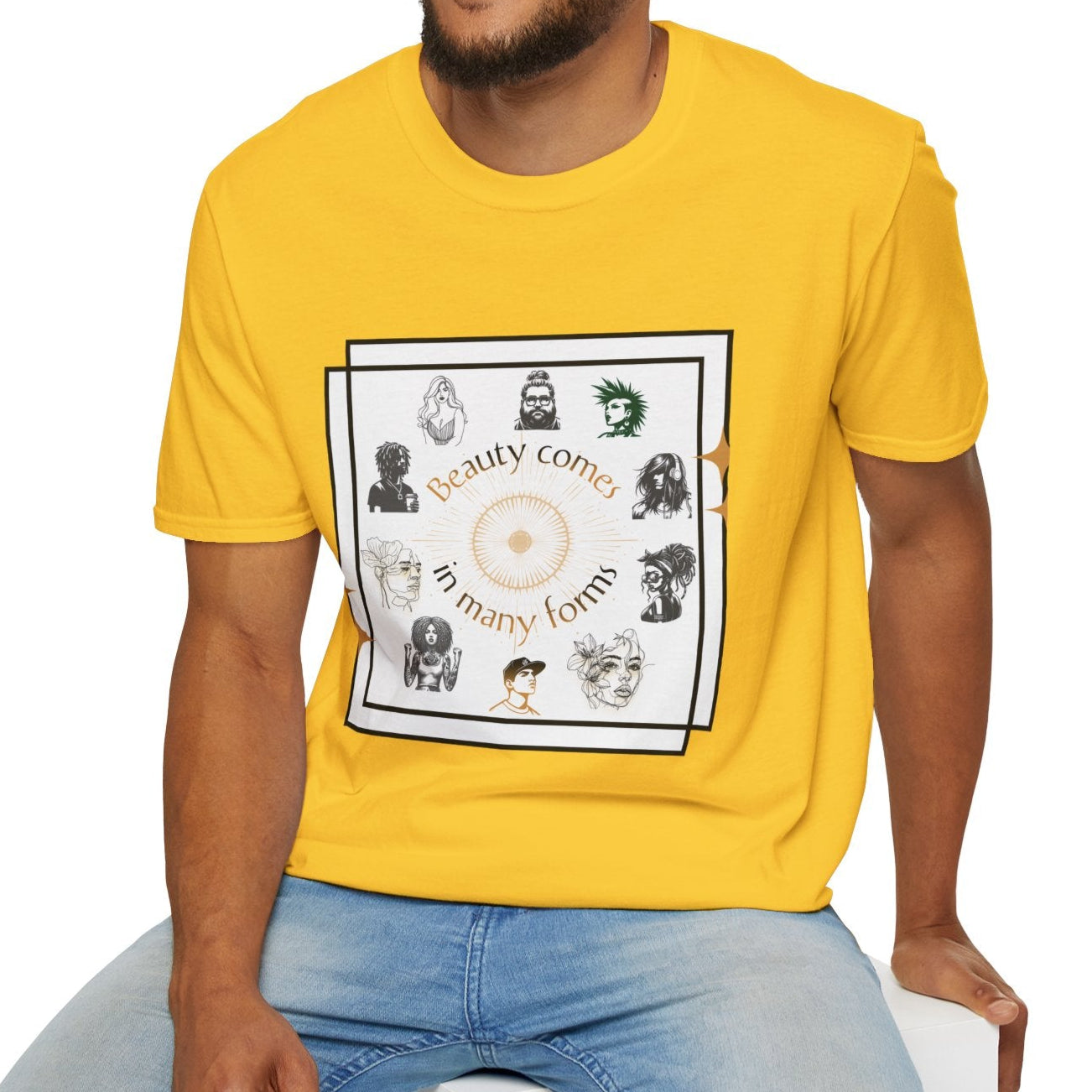 Beauty Comes In Many Forms, Soft T-Shirt