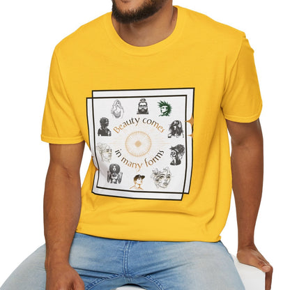 Beauty Comes In Many Forms, Soft T-Shirt