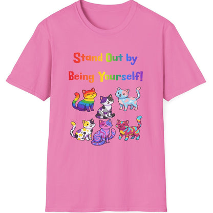 Stand Out by Being Yourself Soft-Tee