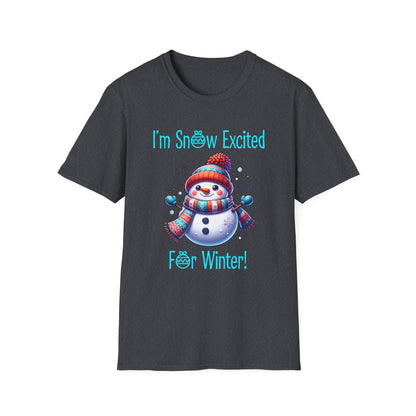 I'm Snow Excited For Winter Soft Tee