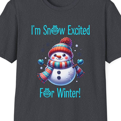 I'm Snow Excited For Winter Soft Tee