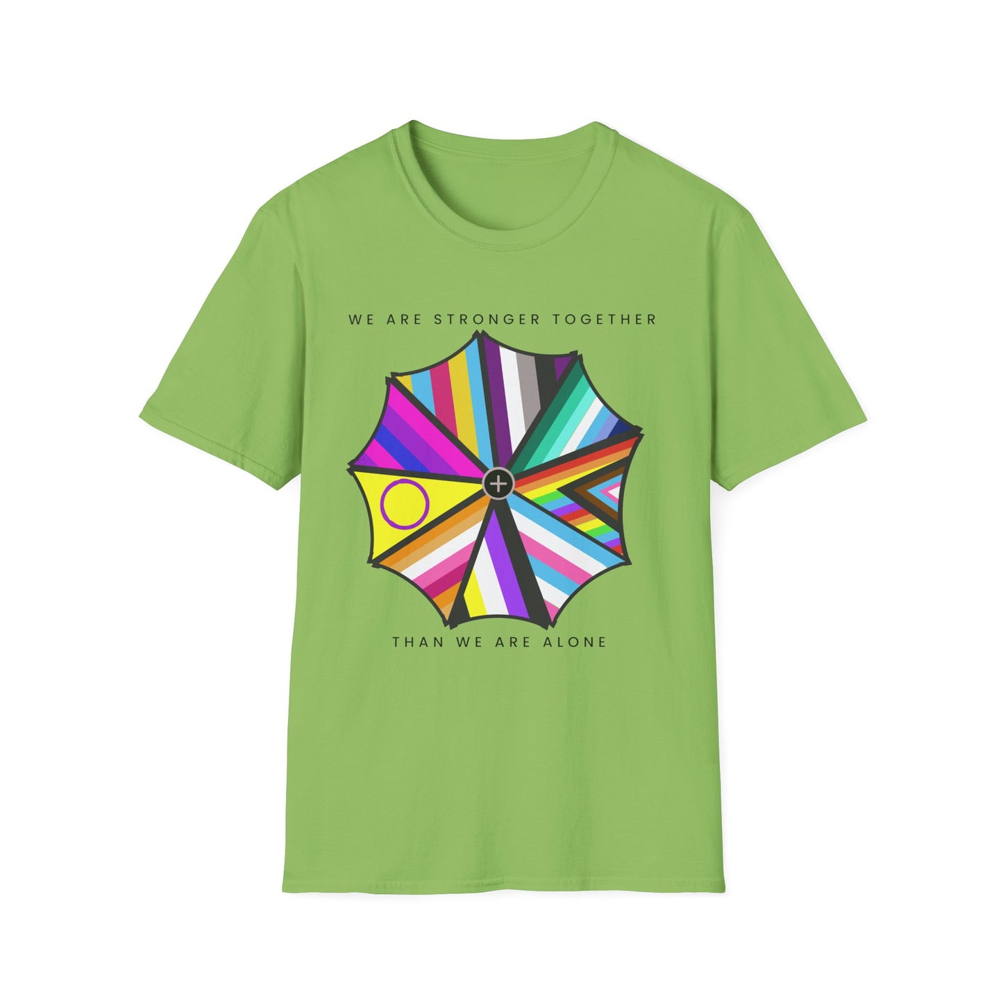 "We are Stronger Together" PRIDE Umbrella, Soft Tee