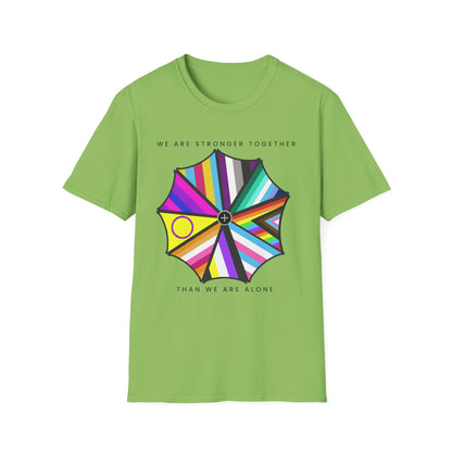"We are Stronger Together" PRIDE Umbrella, Soft Tee