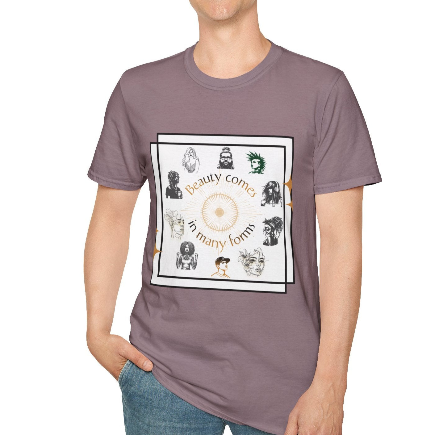 Beauty Comes In Many Forms, Soft T-Shirt