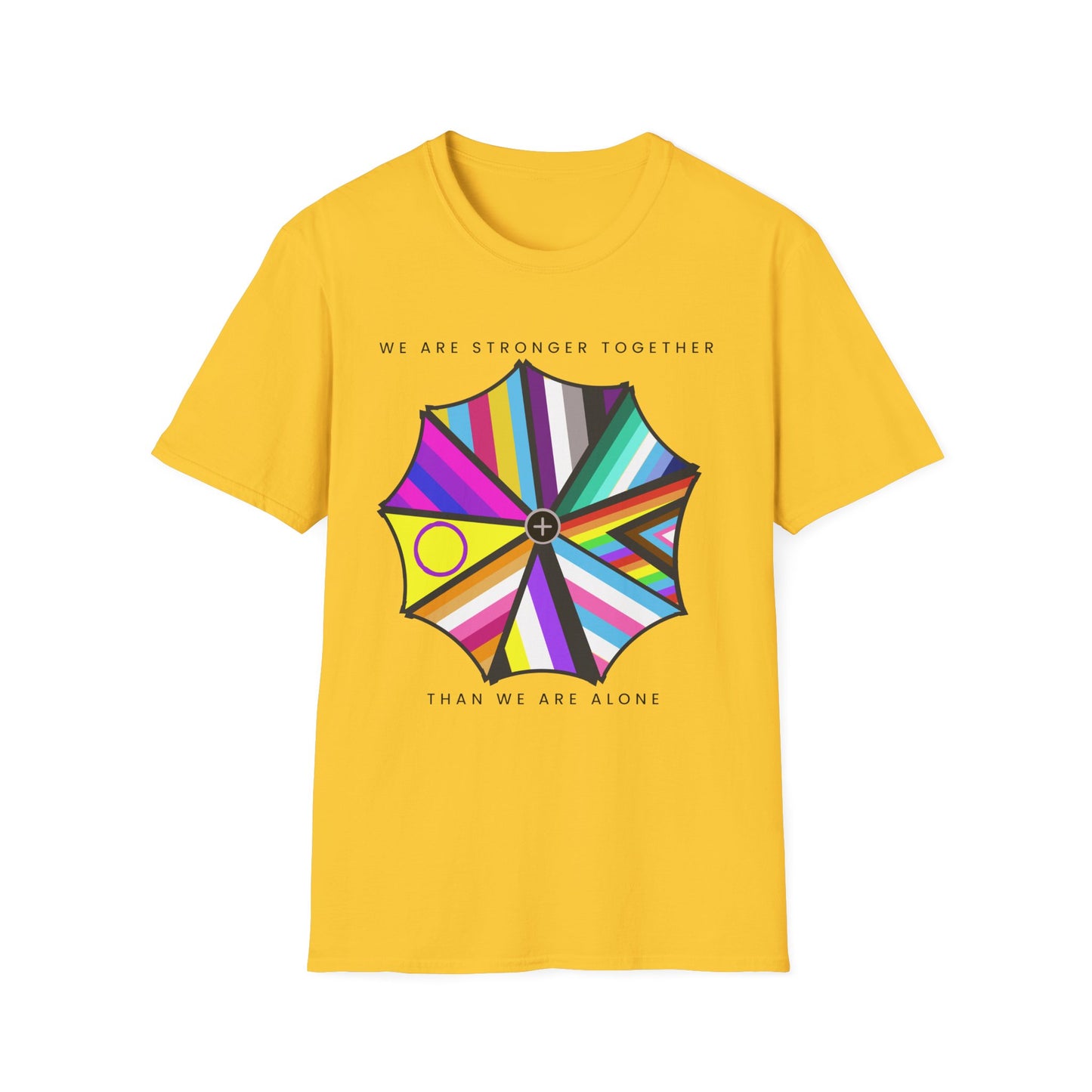 "We are Stronger Together" PRIDE Umbrella, Soft Tee