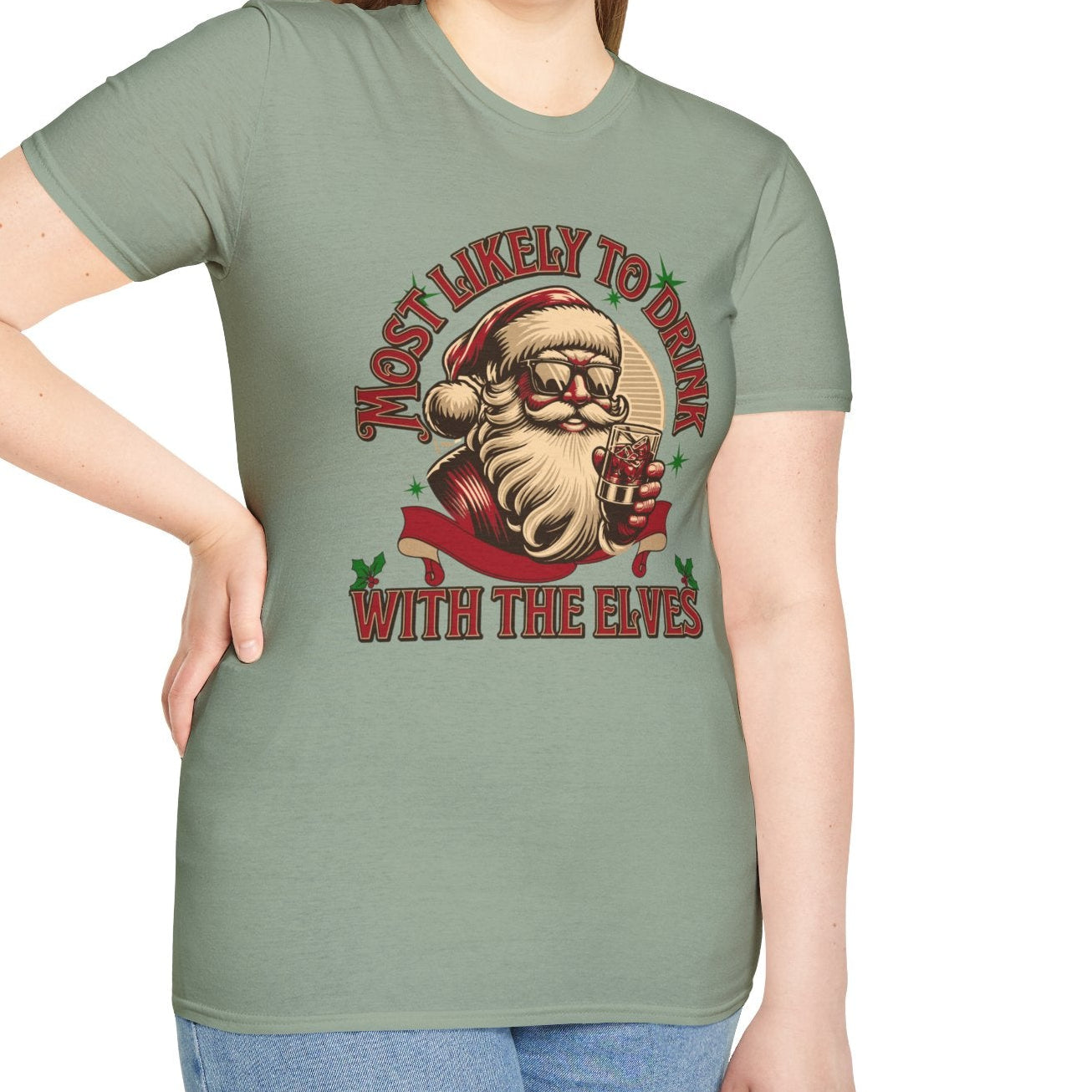 Most Likely to Drink with the Elves, Soft Tee