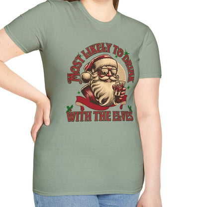 Most Likely to Drink with the Elves, Soft Tee