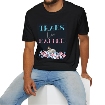 Trans Lives Matter, Soft T-Shirt
