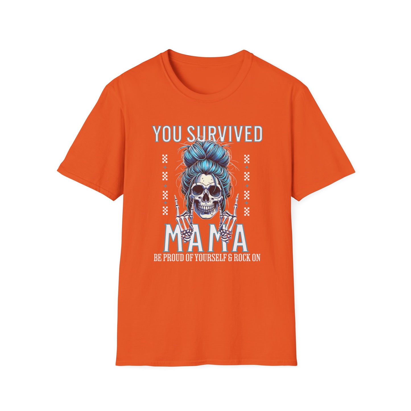 You Survived Mama, Soft Tee