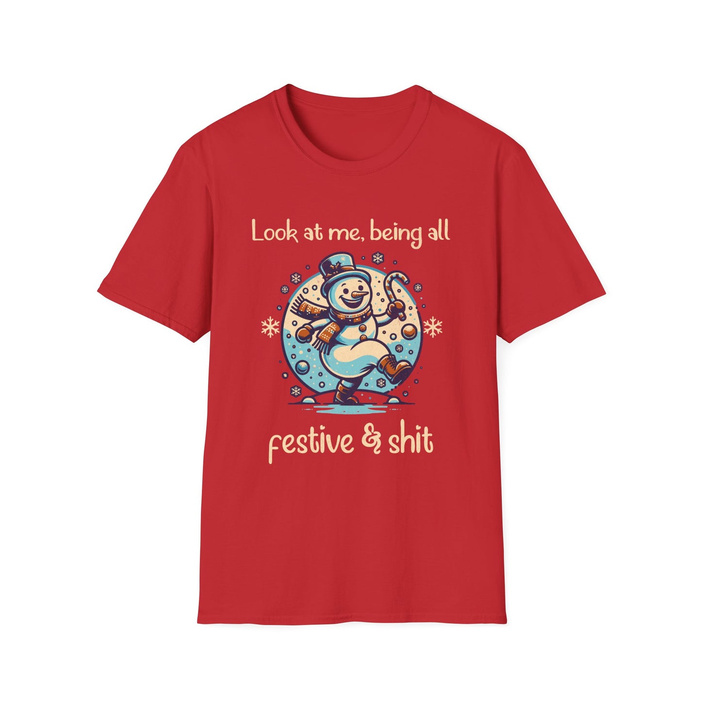 Festive & Shit Soft Tee