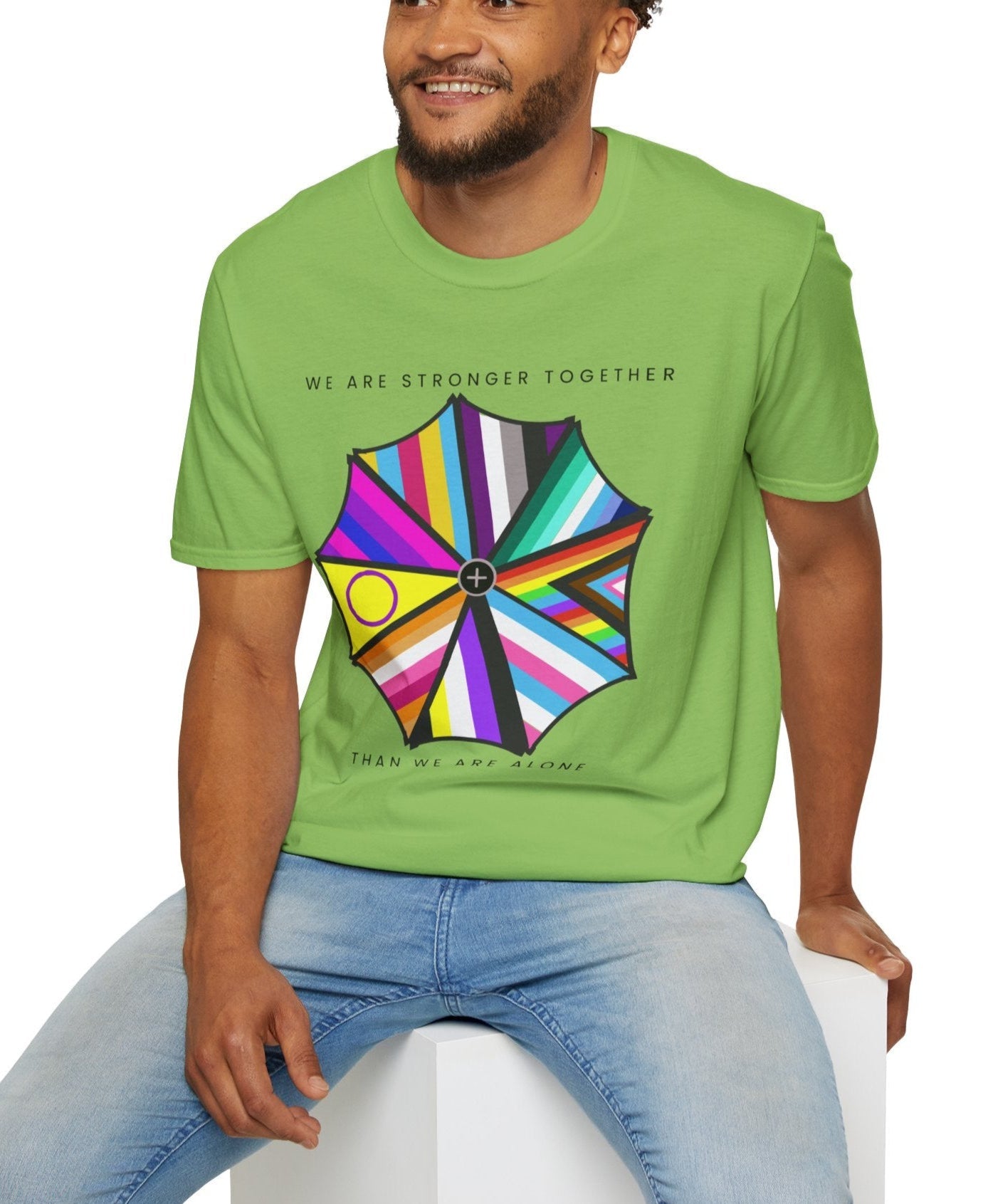 "We are Stronger Together" PRIDE Umbrella, Soft Tee