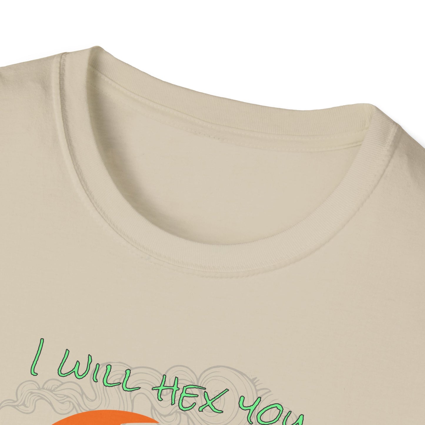 I Will Hex You, Soft T-Shirt