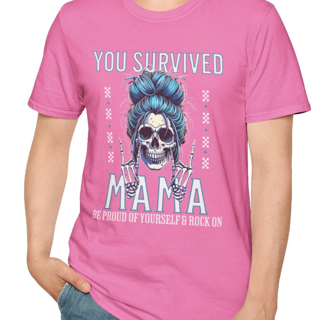 You Survived Mama, Soft Tee