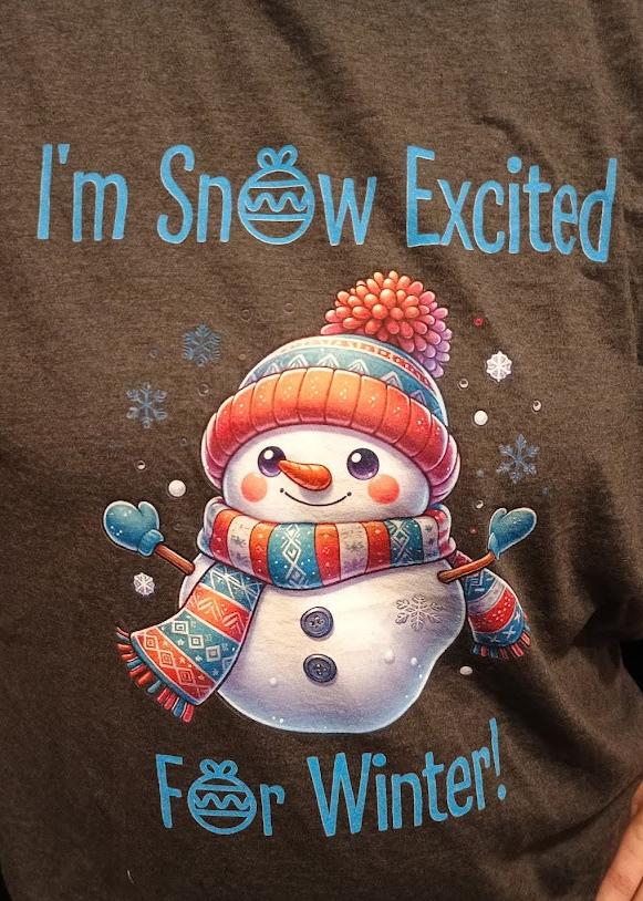 I'm Snow Excited For Winter Soft Tee