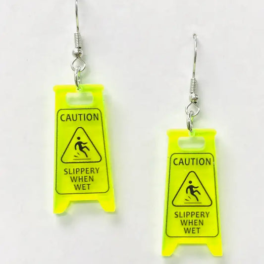 Caution Slippery When Wet Earrings